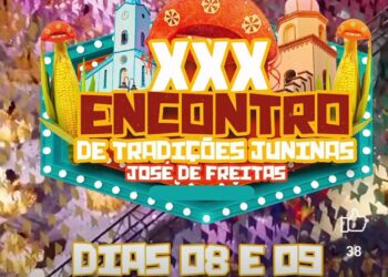 Prefeitura de José de Freitas realizará XXX encontro de tradições juninas